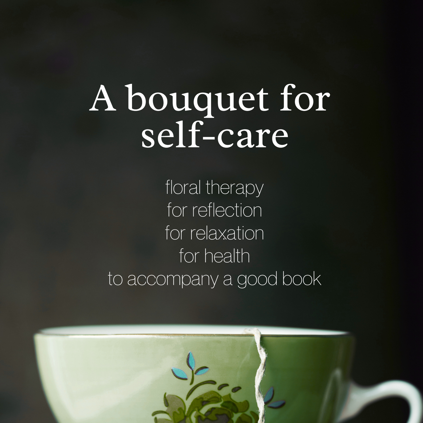 Bouquet for Self Care