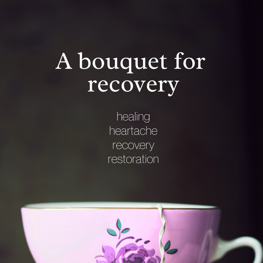 Bouquet for Recovery